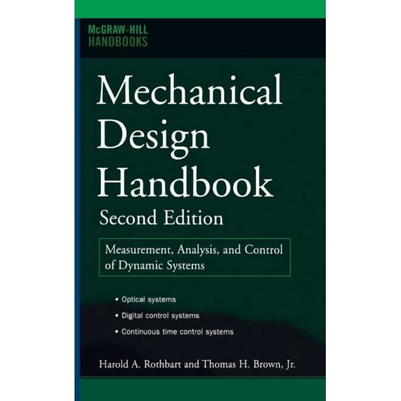 McGraw Hill Handbooks (Hardcover) Mechanical Design Handbook, Second Edition: Measurement, Analysis and Control of Dynamic Systems, (Hardcover)