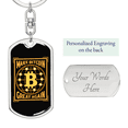 thumbnail image 2 of Make Bitcoin Great Again Crypto Gold Stainless Steel or 18k Gold Premium Swivel Dog Tag Keychain, 2 of 16
