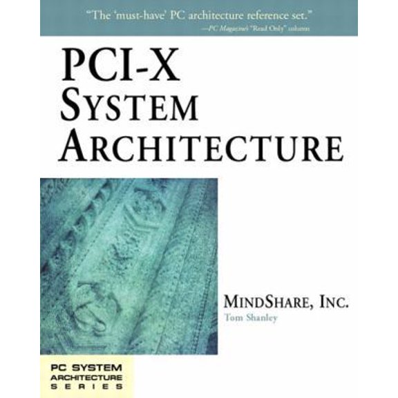 Pre-Owned Pci-X System Architecture (Paperback) 0201726823 9780201726824