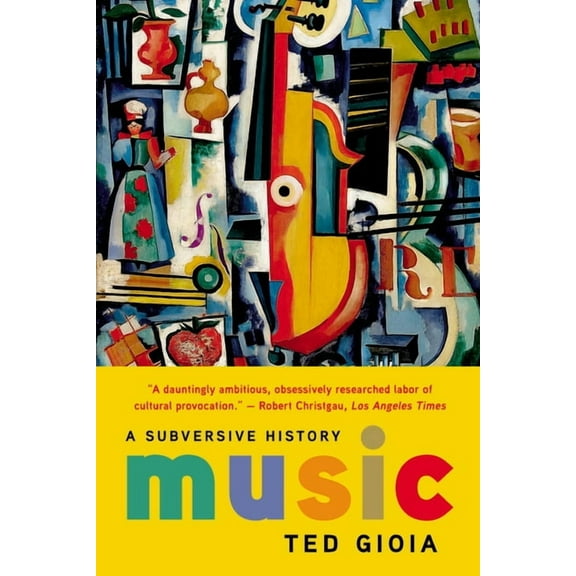 Music: A Subversive History, (Paperback)