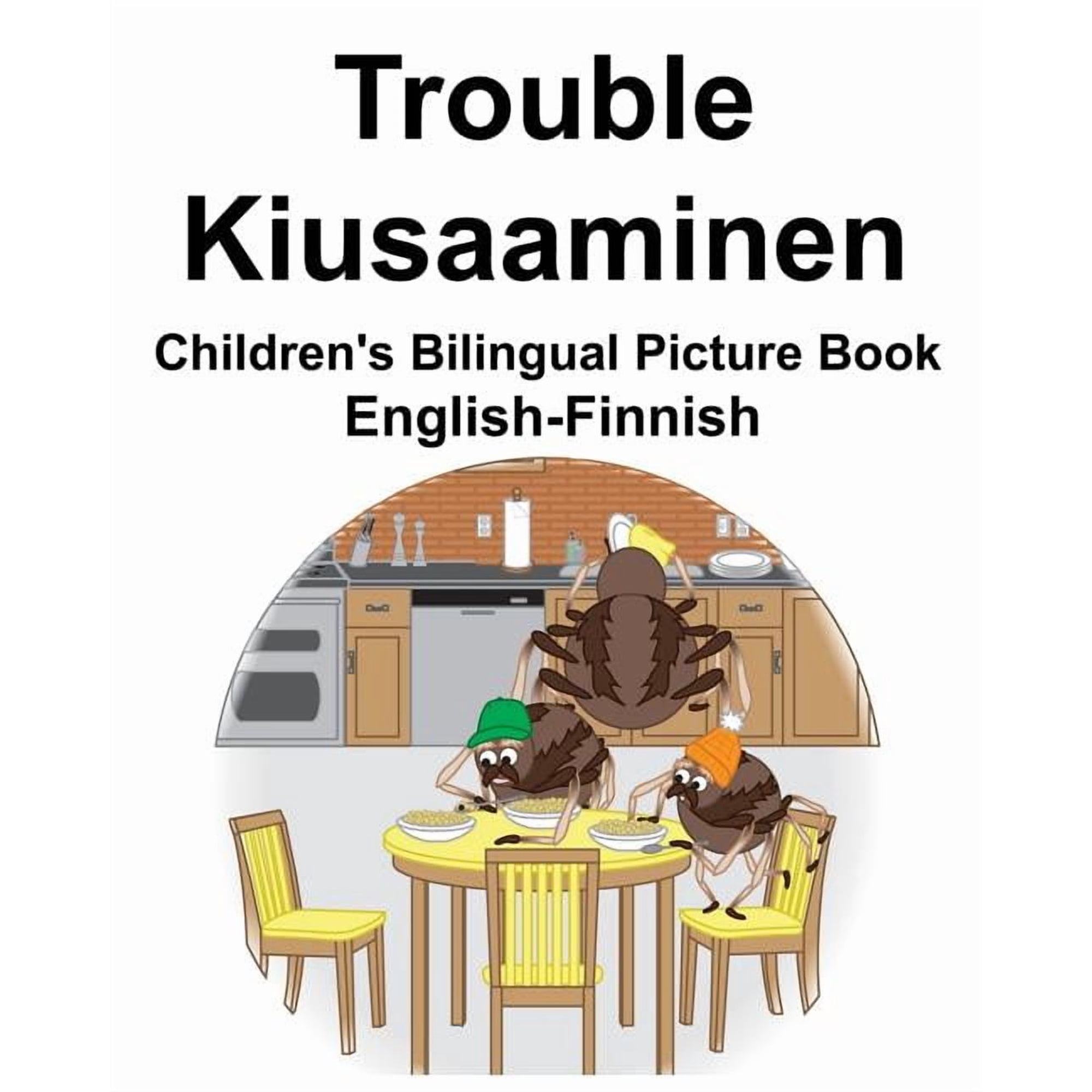 English-Finnish Trouble/Kiusaaminen Children's Bilingual Picture Book, (Paperback)