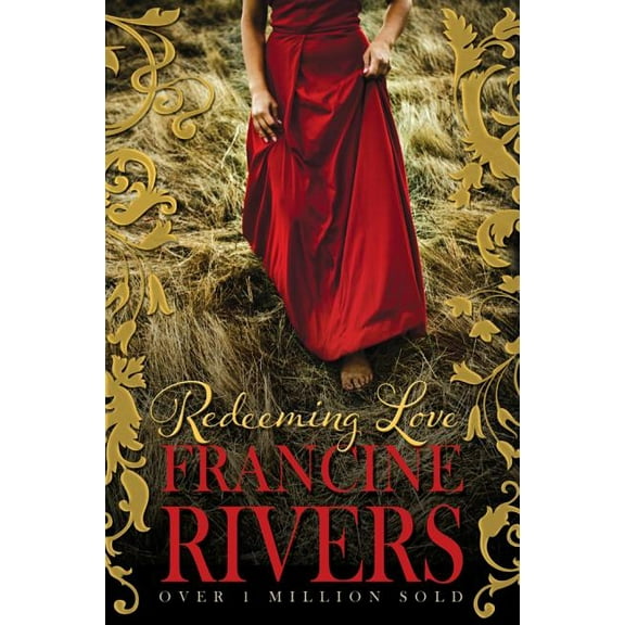 Redeeming Love Francine Rivers (Paperback)