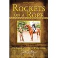 thumbnail image 1 of Pre-Owned Rockets on a Rope : The Legend of the Great White Groom (Paperback), 1 of 1