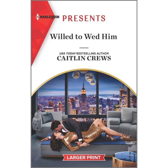 Willed to Wed Him (Paperback)