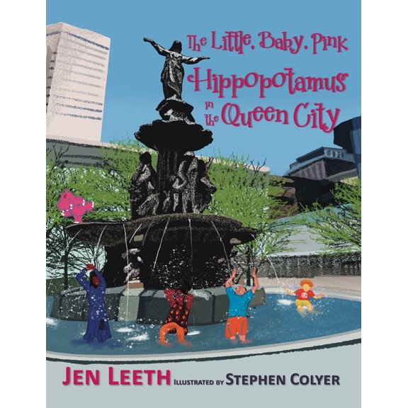 Pre-Owned The Little, Baby, Pink Hippopotamus in the Queen City (Paperback) 1646494881 9781646494880