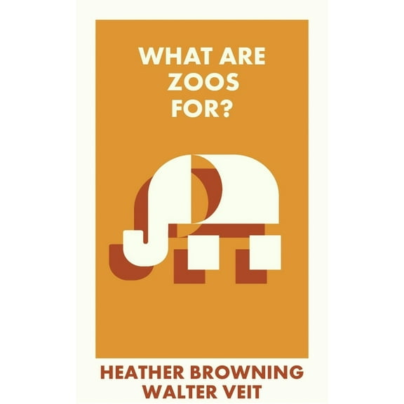 What Is It For? What Are Zoos For?, (Paperback)