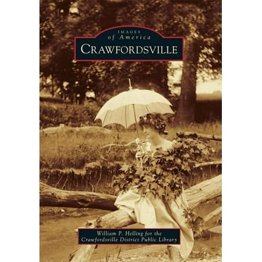 Images of America: Crawfordsville (Paperback)