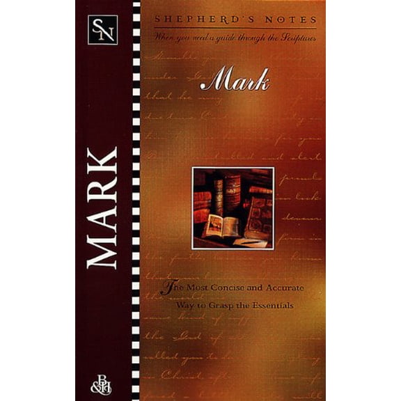 Pre-Owned Shepherd's Notes: Mark (Paperback) 080549071X 9780805490718