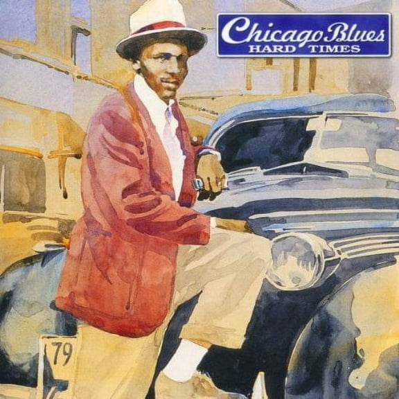 Chicago Blues: Hard Times / Various - Chicago Blues Hard Times - Blues - CD