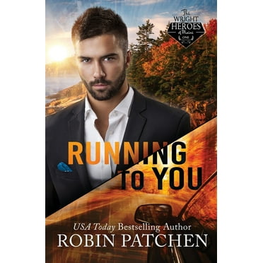 Wright Heroes of Maine: Running to You: Amnesia in Shadow Cove (Paperback)