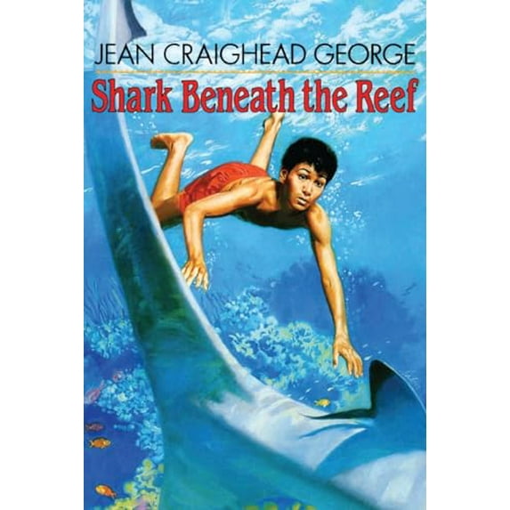 Pre-Owned Shark Beneath the Reef (Paperback) 0064403084 9780064403085