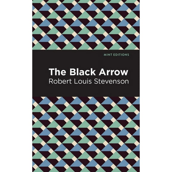 Mint Editions (Grand Adventures) The Black Arrow, (Paperback)
