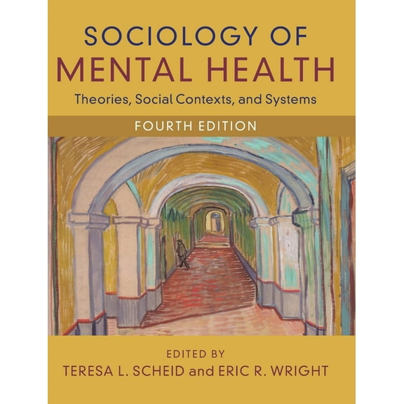 Sociology of Mental Health, (Hardcover)