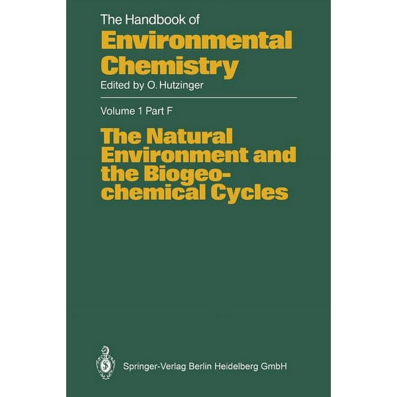 The Natural Environment and the Biogeochemical Cycles, (Paperback)