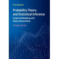 Probability Theory and Statistical Inference: Empirical Modeling with Observational Data, (Hardcover)