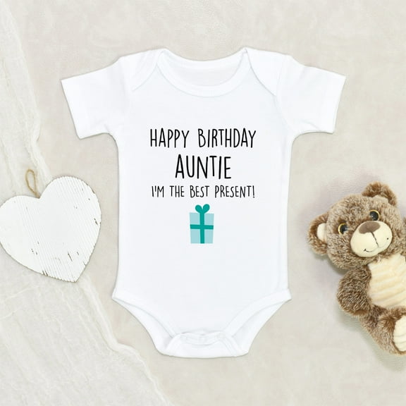 Newbabywishes - Happiest Birthday Auntie I'm Greatest Present Baby Clothes for Boys and Girls