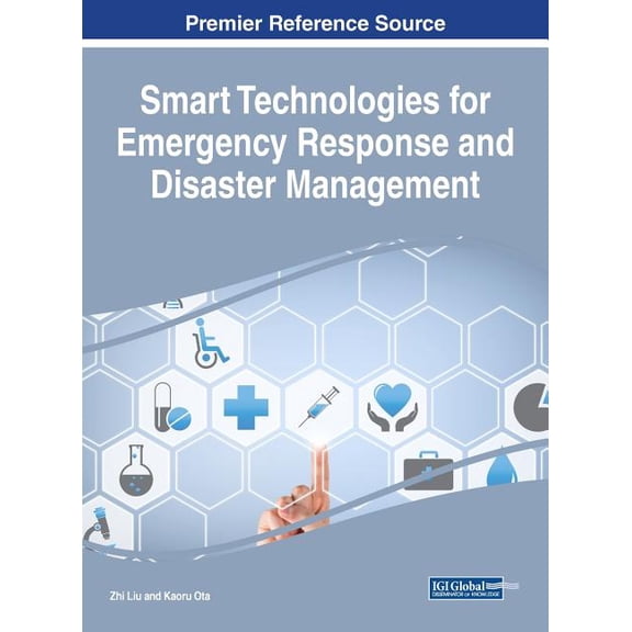 Smart Technologies for Emergency Response and Disaster Management (Hardcover)