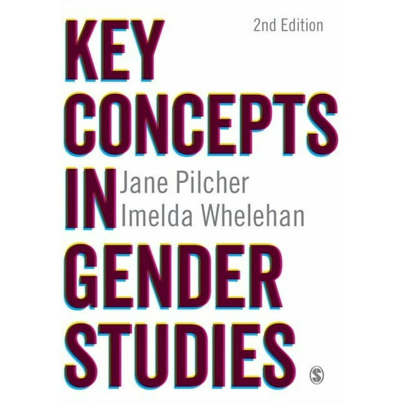 Key Concepts (Sage) Key Concepts in Gender Studies, (Hardcover)