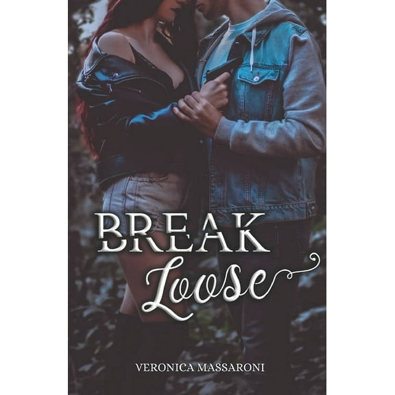 Break Loose (Paperback)