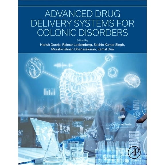 Advanced Drug Delivery Systems for Colonic Disorders, (Paperback)