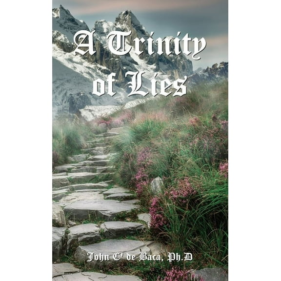 A Trinity of Lies, (Hardcover)