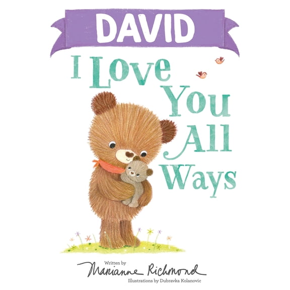 Pre-Owned David I Love You All Ways (Hardcover) 1728273463 9781728273464