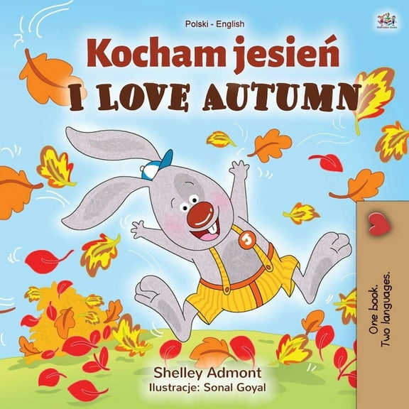 Polish English Bilingual Collection I Love Autumn (Polish English Bilingual Book for Kids), (Paperback)