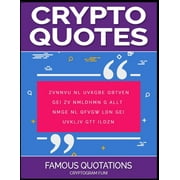 Crypto Quotes: Famous Quotations (Paperback) by Ron Kness
