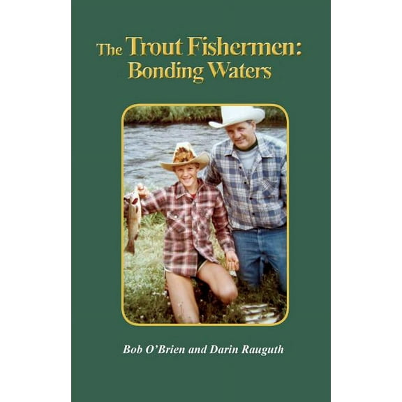 The Trout Fishermen (Paperback)