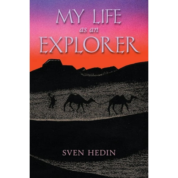 My Life as an Explorer, (Paperback)