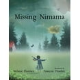 thumbnail image 1 of Pre-Owned Missing Nimama (Hardcover) 0993935141 9780993935145, 1 of 1