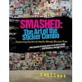 thumbnail image 1 of Smashed: l'Art du Combo Autocollant: Mettant en Vedette l'Art de l'Expo Autocollant de Rue DC, 1 of 4
