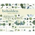 thumbnail image 1 of beholden: a poem as long as the river, 1 of 1