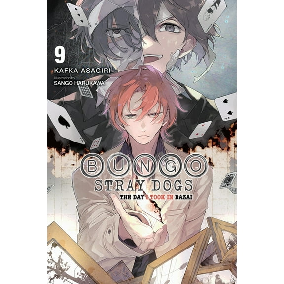 Bungo Stray Dogs (Light Novel) Bungo Stray Dogs, Vol. 9 (Light Novel): The Day I Took in Dazai, Book 9, (Paperback)
