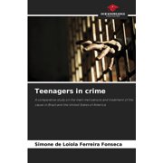 Teenagers in crime, (Paperback)