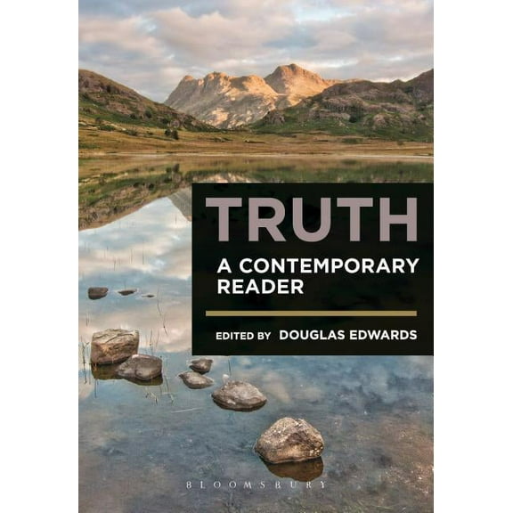 Truth: A Contemporary Reader, (Paperback)