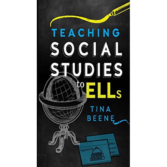 Pre-Owned Teaching Social Studies to ELLs (Paperback) 0997740221 9780997740226