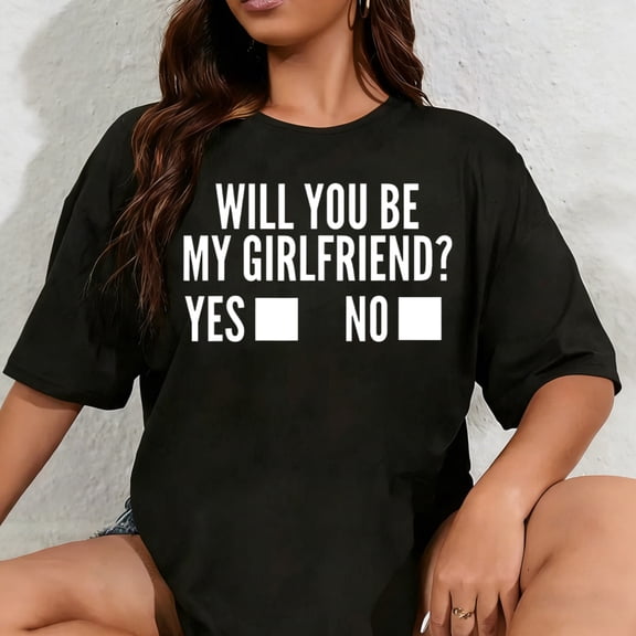 100% Cotton Unisex Ask Her Will You Be My Girlfriend Cute Valentine's Day T-Shirt