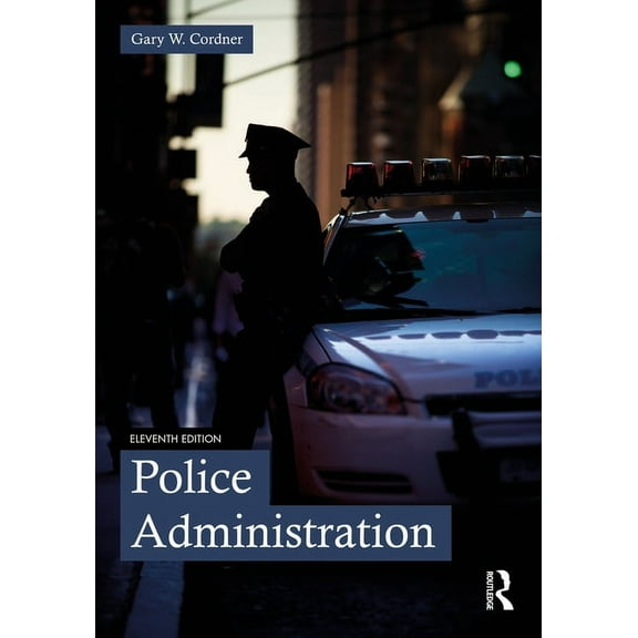 Police Administration, (Paperback)
