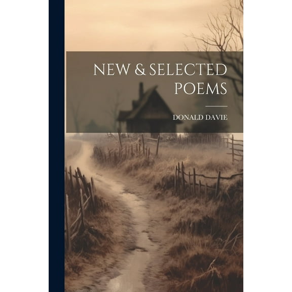 New & Selected Poems, (Paperback)