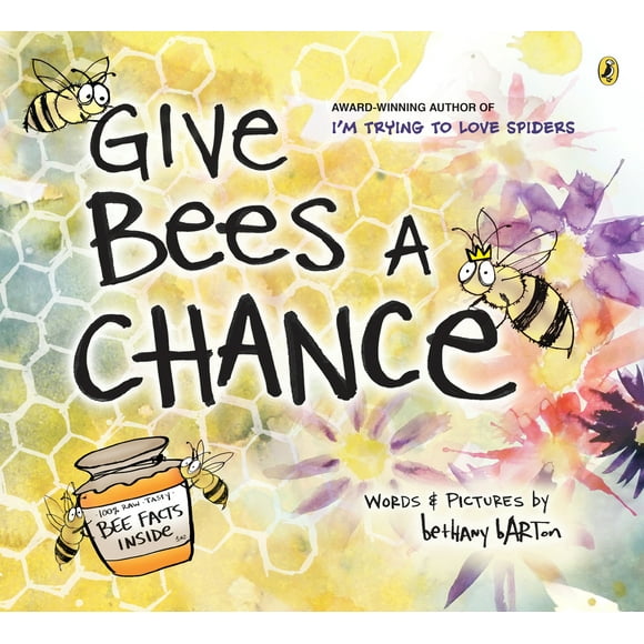 Pre-Owned Give Bees a Chance (Paperback) 0593113721 9780593113721