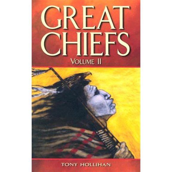 Pre-Owned Great Chiefs : Volume II (Paperback) 9781894864077