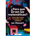 thumbnail image 1 of Â¿Para Qué Sirven las Matemáticas? Crítica 9786075694528, 1 of 2
