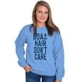 thumbnail image 3 of Boat Hair Don't Care Ocean Vibes Cute Women Crewneck Sweatshirt Brisco Brands L, 3 of 6