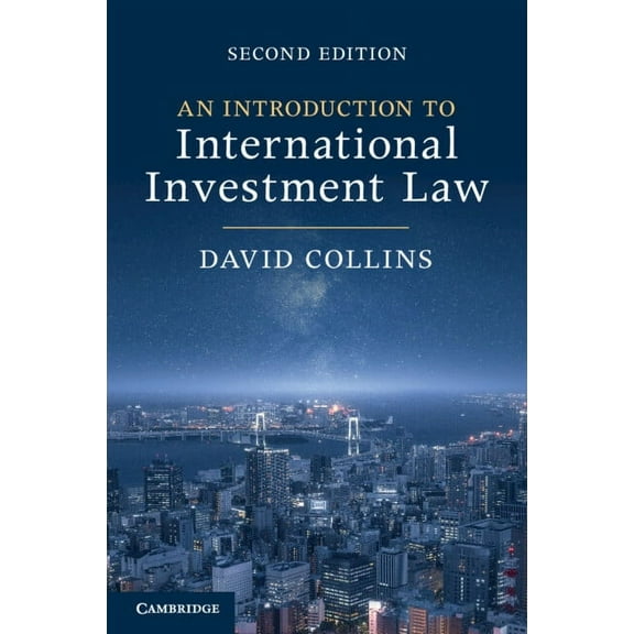 An Introduction to International Investment Law, (Paperback)