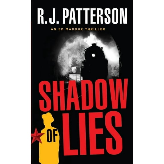 An Ed Maddux Cold War Spy Thriller: Shadow of Lies (Paperback)