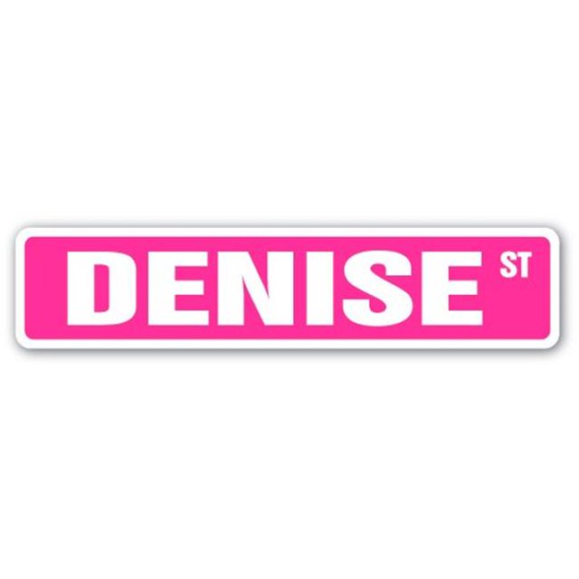 SignMission Denise SS- 4 x 18 Po Chambre Nom d'Enfant Signe de Rue - Denise