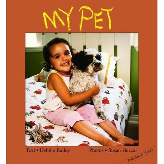 Pre-Owned My Pet (Talk-About-Books), 9781550378160, 1550378163, Hardcover,