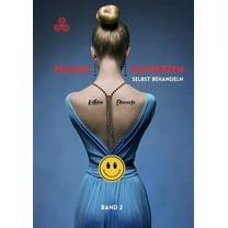 Rückenschmerzen selbst behandeln: Natürliche Untertützung bei anhaltenden Beschwerden, (Paperback)