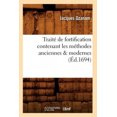 thumbnail image 1 of Trait de Fortification Contenant les Methodes Anciennes & Modernes (Ed.1694) (Arts) [French], 1 of 1